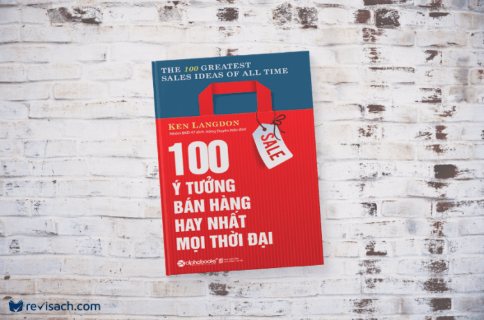 review-sach-100-y-tuong-ban-hang-hay-nhat-moi-thoi-dai