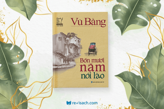 review-sach-bon-muoi-nam-noi-lao-vu-bang